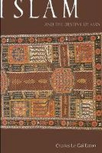Enlarge image Cover: Islam and the Destiny of Man - State University of New York Press