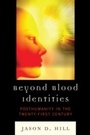 Cover: Beyond Blood Identities - Lexington Books