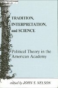Enlarge image Cover: Tradition, Interpretation, and Science - State University of New York Press
