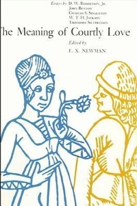 Abbildung von: Meaning of Courtly Love, The - State University of New York Press