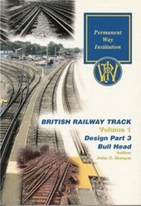 Enlarge image Cover: Design of Railway Track in Bull Head Rail - Permanent Way Institution