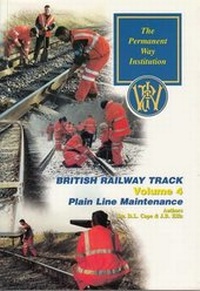 Enlarge image Cover: Plain Line Maintenance of Track: Volume 4 - Permanent Way Institution
