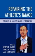 Cover: Repairing the Athlete's Image - Lexington Books