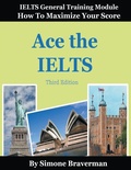 Cover: Ace the IELTS - Simone Braverman