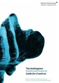 Cover: The Nottingham Intellectual Property Guide for Creatives 2015 - Nottingham Trent University