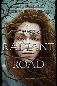 Enlarge image Cover: The Radiant Road - Dutton Books for Young Readers