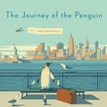 Cover: The Journey of the Penguin - Penguin USA