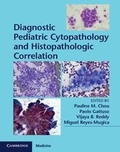 Cover: Diagnostic Pediatric Cytopathology and Histopathologic Correlation with Static Online Resource - Cambridge University Press