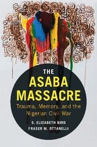 Enlarge image Cover: The Asaba Massacre - Cambridge University Press
