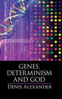 Enlarge image Cover: Genes, Determinism and God - Cambridge University Press
