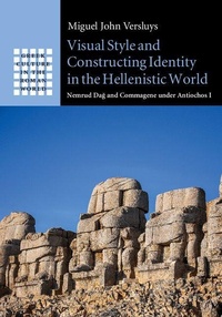 Enlarge image Cover: Visual Style and Constructing Identity in the Hellenistic World - Cambridge University Press