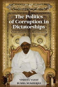 Abbildung von: The Politics of Corruption in Dictatorships - Cambridge University Press