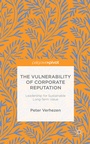 Cover: The Vulnerability of Corporate Reputation - Palgrave Pivot