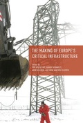 Cover: The Making of Europe's Critical Infrastructure - Palgrave Macmillan