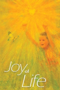 Enlarge image Cover: Joy of Life Paperback - Lulu.com