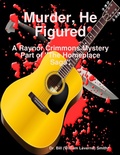 Cover: Murder, He Figured - Lulu.com