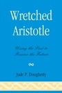 Cover: Wretched Aristotle - Lexington Books