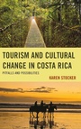 Cover: Tourism and Cultural Change in Costa Rica - Lexington Books