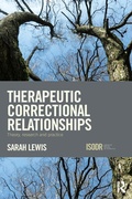 Cover: Therapeutic Correctional Relationships - Routledge