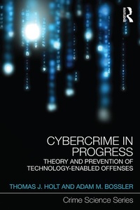 Enlarge image Cover: Cybercrime in Progress - Routledge