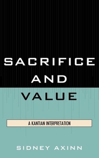 Enlarge image Cover: Sacrifice and Value - Lexington Books