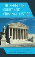 Cover: The Rehnquist Court and Criminal Justice - Lexington Books