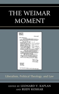 Enlarge image Cover: The Weimar Moment - Lexington Books