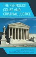Cover: The Rehnquist Court and Criminal Justice - Lexington Books