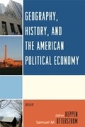 Cover: Geography, History, and the American Political Economy - Lexington Books