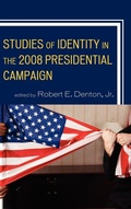 Cover: Studies of Identity in the 2008 Presidential Campaign - Lexington Books