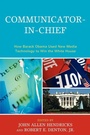 Cover: Communicator-in-Chief - Lexington Books