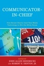 Cover: Communicator-in-Chief - Lexington Books
