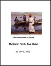 Enlarge image Cover: My Search for the True Christ - Lulu.com