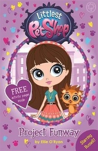Enlarge image Cover: Littlest Pet Shop: Project Funway - Orchard Books