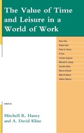 Cover: The Value of Time and Leisure in a World of Work - Lexington Books