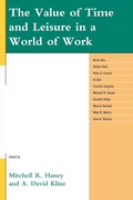 Cover: The Value of Time and Leisure in a World of Work - Lexington Books