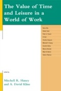 Cover: The Value of Time and Leisure in a World of Work - Lexington Books