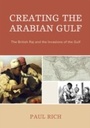 Cover: Creating the Arabian Gulf - Lexington Books