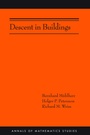 Cover: Descent in Buildings - Princeton University Press