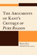 Cover: The Arguments of Kant's Critique of Pure Reason - Lexington Books
