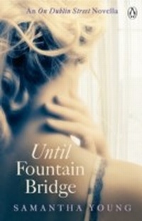 Abbildung von: Until Fountain Bridge - Penguin Books Ltd