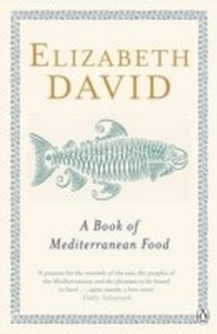Enlarge image Cover: A Book of Mediterranean Food - Penguin Books Ltd