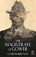 Cover: The magistrate of Gower - Umuzi