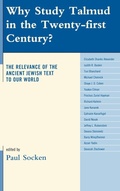 Cover: Why Study Talmud in the Twenty-First Century? - Lexington Books