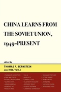Cover: China Learns from the Soviet Union, 1949-Present - Lexington Books