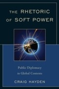Cover: The Rhetoric of Soft Power - Lexington Books