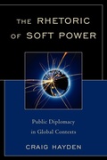Cover: The Rhetoric of Soft Power - Lexington Books