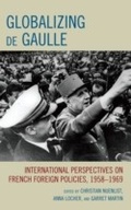 Cover: Globalizing de Gaulle - Lexington Books