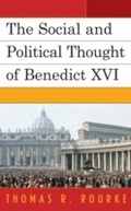 Cover: The Social and Political Thought of Benedict XVI - Lexington Books