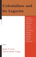 Cover: Colonialism and Its Legacies - Lexington Books